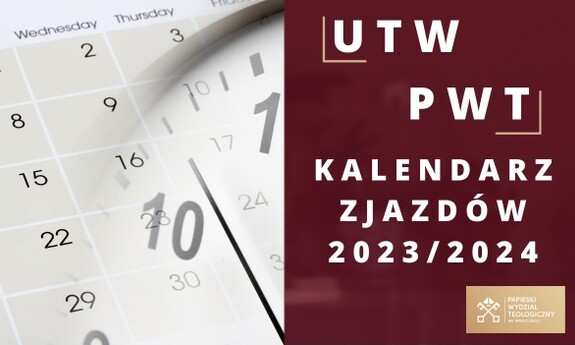 Kalendarz zjazdów UTW PWT