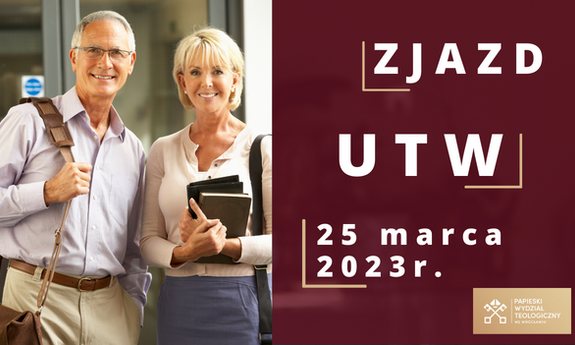Zjazd UTW 25 marca 2023 r. - wykład i zdjęcia