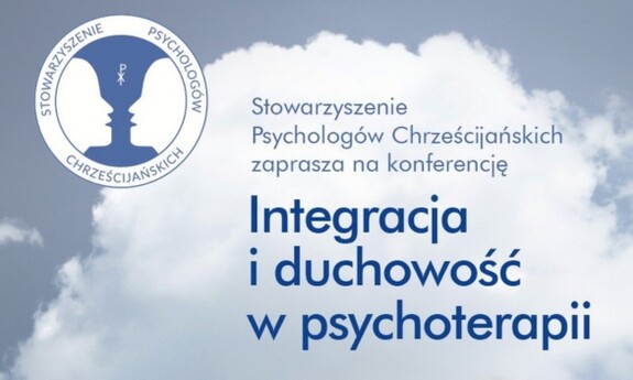 Konferencja Integracja i duchowość w psychoterapii