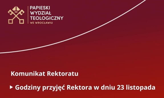 Godziny przyjęć Rektora 23 XI 2023 r.