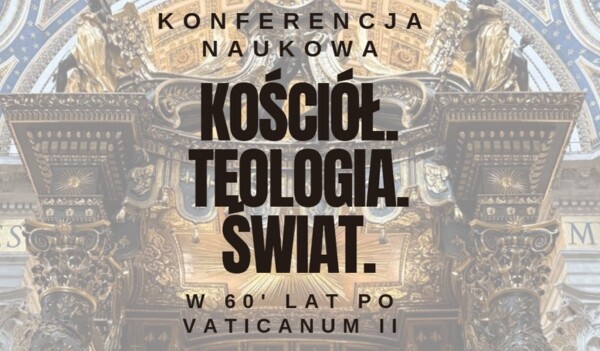 KOŚCIÓŁ. TEOLOGIA. ŚWIAT. W 60 lat po Vaticanum II