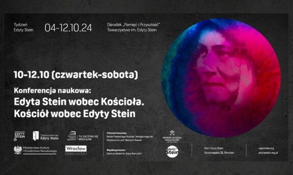 Zaproszenie na konferencję naukową: Edyta Stein wobec Kościoła. Kościół wobec Edyty Stein.